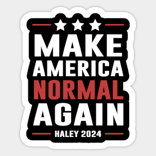 MANA Make America Normal Again Haley 2024 Sticker